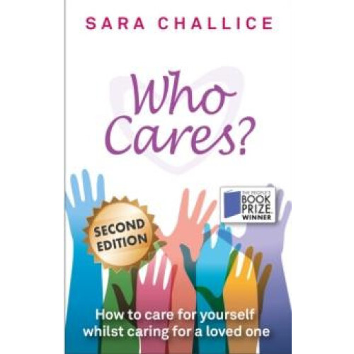 Who Cares by Sara Challice Paperback Book
