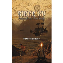 Siege XV by Peter R Leaver Hardcover Book