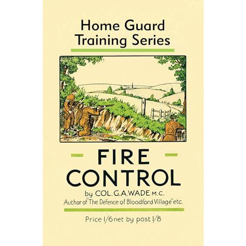 Fire Control by Colonel G a Wade Hardcover Book