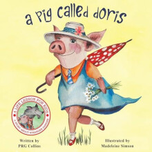A Pig Called Doris by PRG Collins Paperback Book