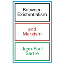 Between Existentialism and Marxism by JeanPaul Sartre Paperback Book