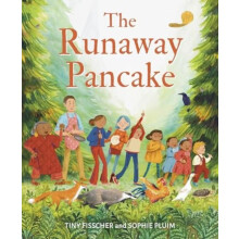 The Runaway Pancake by Tiny Fisscher Hardcover Book