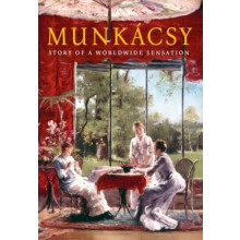 Munkacsy 180 by Laszlo Balint Nagy Hardcover Book