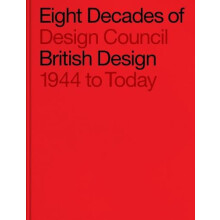 Eight Decades of British Design Hardcover Book