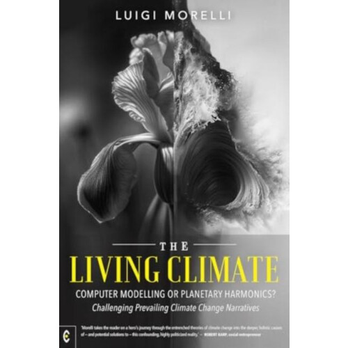 The Living Climate by Luigi Morelli Paperback Book