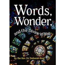 Words Wonder and the Divine in You by Deborah Roof Paperback Book