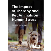 The Impact of Therapy and Pet Animals on Human Stress Hardcover Book