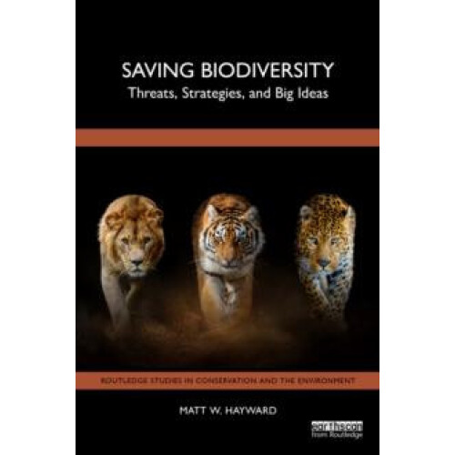 Saving Biodiversity by Matt W. Hayward Paperback Book