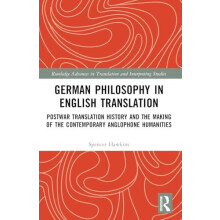 German Philosophy in English Translation by Spencer Hawkins Paperback