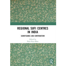 Regional Sufi Centres in India Paperback Book