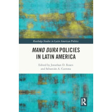 Mano Dura Policies in Latin America Paperback Book
