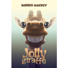 The Jolly Giraffe by Darren Mackey Paperback Book