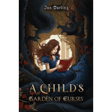A Childs Garden of Curses by Jan Darling Hardcover Book