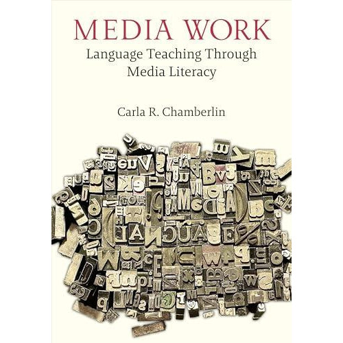 Media Work by Carla R. Chamberlin Paperback Book