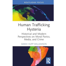 Human Trafficking Hysteria by Sarah University of West Georgia Hupp Wi