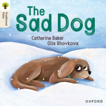 Oxford Reading Tree Traditional Tales Level 1 The Sad Dog by Olia Shov
