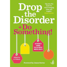 Drop the Disorder Do Something Paperback Book