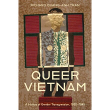 Queer Vietnam by Richard QuangAnh Tran Paperback Book