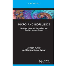 Micro and Biofluidics by Katiyar Jitendra Kumar SRM Institute of Sci.