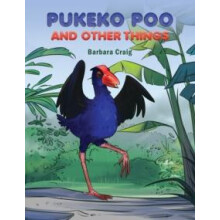 Pukeko Poo and Other Things by Barbara Craig Paperback Book