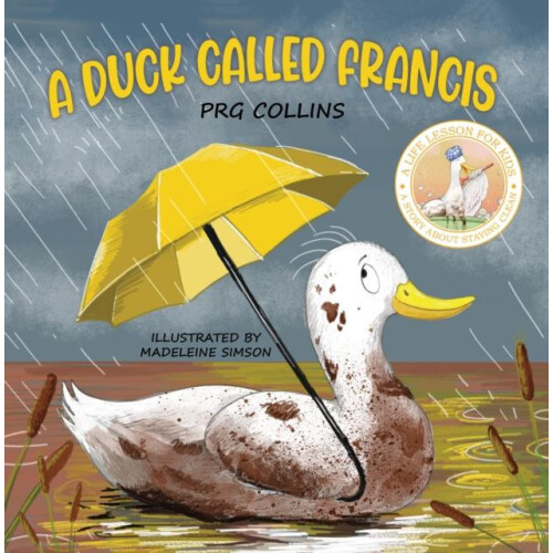 A Duck Called Francis by PRG Collins Paperback Book