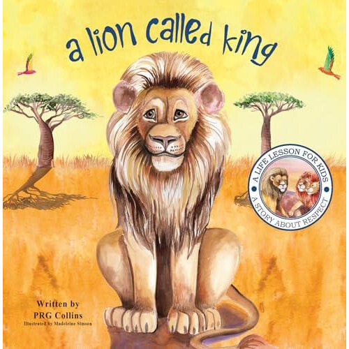 A Lion Called King by PRG Collins Paperback Book