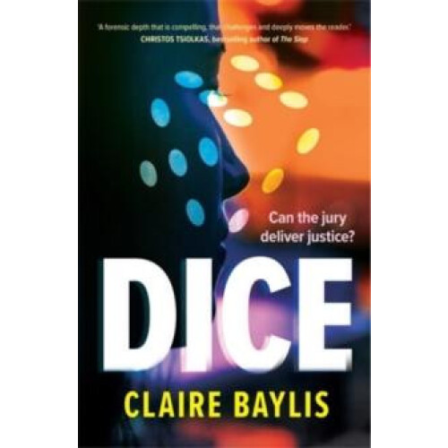 Dice by Claire Baylis Paperback Book