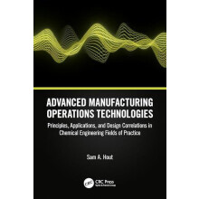 Advanced Manufacturing Operations Technologies by Sam A. Hout Paperbac