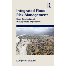 Integrated Flood Risk Management by Takeuchi Kuniyoshi University of Y