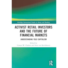 Activist Retail Investors and the Future of Financial Markets Paperbac
