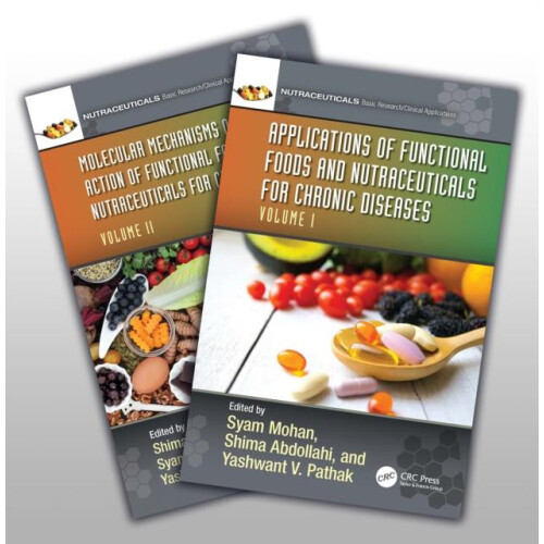 Functional Foods and Nutraceuticals for Chronic Diseases Other Book