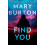 Find You by Mary Burton Paperback Book 1