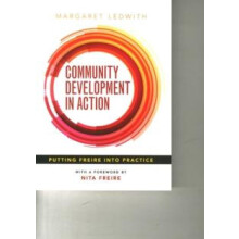 Community Development in Action by Margaret Ledwith Paperback Book