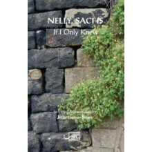If I Only Knew by Nellie Sachs Other Book