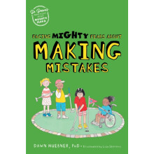 Facing Mighty Fears About Making Mistakes by Huebner Dawn PhD Paperbac