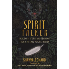 Spirit Talker by Shawn Leonard Paperback Book