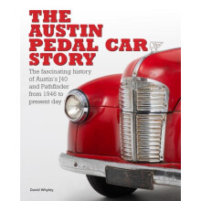 The The Austin Pedal Car Story by David Whyley Hardcover Book