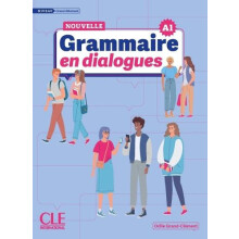 La Nouvelle Grammaire en dialogues A1 Niveau grand debutant audio onli