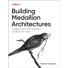 Building Medallion Architectures by Piethein Strengholt Hardcover Book
