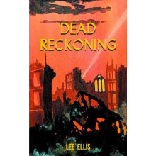 Dead Reckoning by Lee Ellis Paperback Book