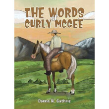 The Words of Curly McGee by Donna W. Guthrie Hardcover Book