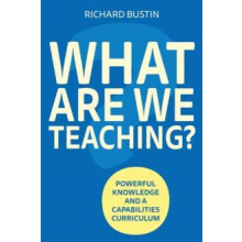 What are we Teaching by Richard Bustin Paperback Book