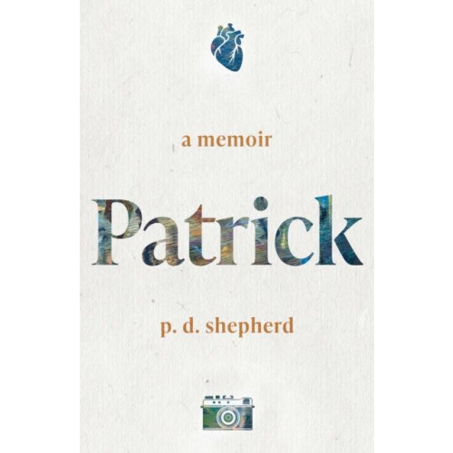 Patrick by P. D. Shepherd Paperback Book