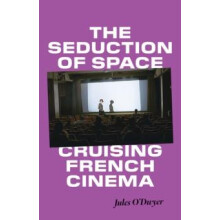 The Seduction of Space by Jules ODwyer Paperback Book