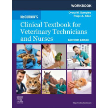 Workbook for McCurnins Clinical Textbook for Veterinary Technicians an