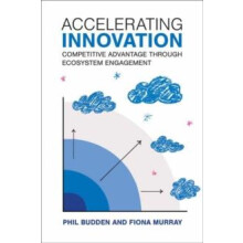 Accelerating Innovation by Fiona Murray Hardcover Book