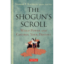 The Shoguns Scroll by Stephen F. Kaufman Paperback Book