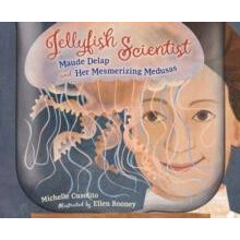 Jellyfish Scientist by Ellen Rooney Hardcover Book