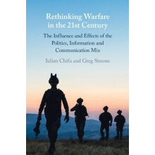 Rethinking Warfare in the 21st Century by Simons Greg Uppsala Universi