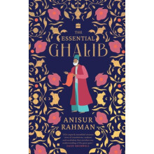 The Essential Ghalib by Anisur Rahman Hardcover Book
